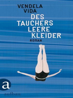 cover image of Des Tauchers leere Kleider